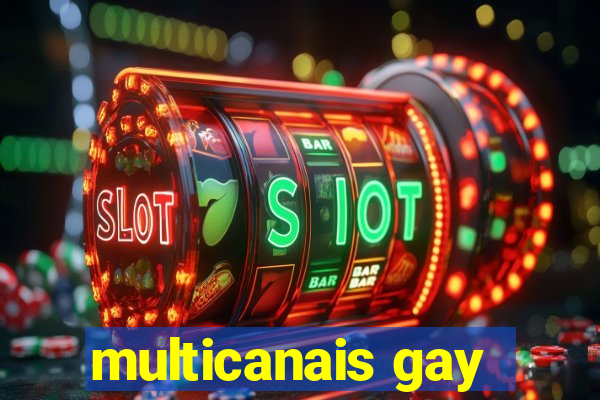 multicanais gay